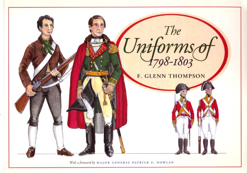 The Uniforms of 1798-1803 - Thompson
