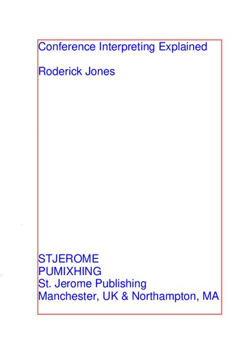 Conference Interpreting: v. 5. (Translation Theories Explained)