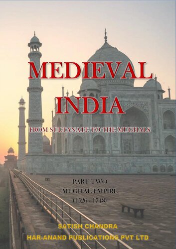 Medieval India from Sultanat to Mughal (Part 2)