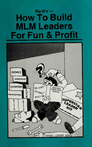 How to Build MLM Leaders for Fun & Profit