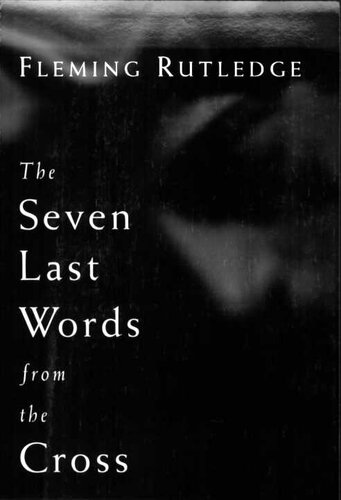 The Seven Last Words from the Cross