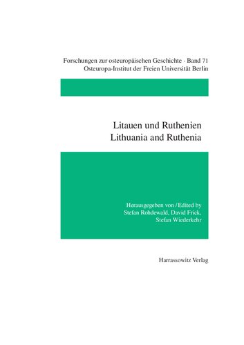 Litauen und Ruthenien /Lithuania and Ruthenia: Studien zu einer transkulturellen Kommunikationsregion