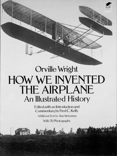 How We Invented the Airplane: An Illustrated History