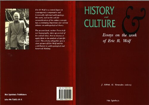 History and Culture: Essays on the Work of Eric R. Wolf