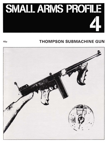Thompson Submachune Gun