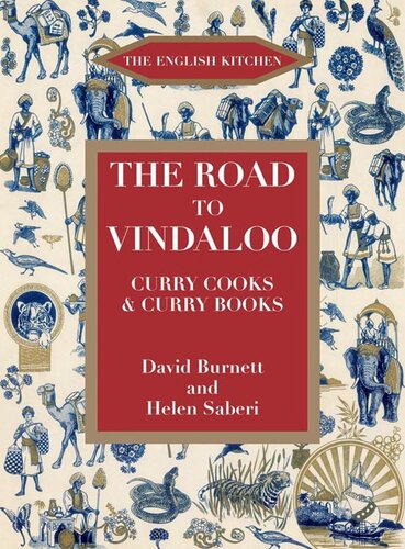 The Road to Vindaloo: Curry Cooks and Curry Books