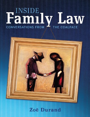 Inside family law : conversations from the coalface