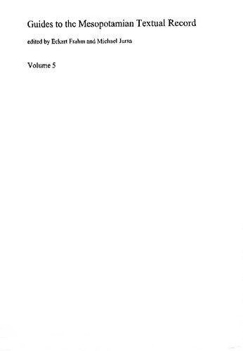 Babylonian and Assyrian Text Commentaries: Origins of Interpretation: 5 (Guides to the Mesopotamian Textual Record)