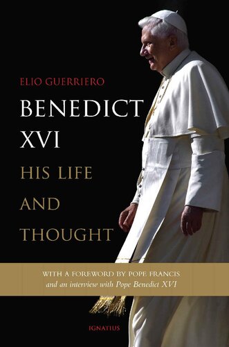Benedict XVI : his life and thought