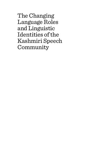 The Changing Language Roles and Linguistic Identities of the Kashmiri Speech Community
