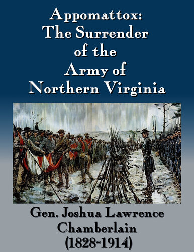 Appomattox: Paper Read Before the New York Commandery Loyal Legion of the United States; October Seventh, 1903 (Classic Reprint)