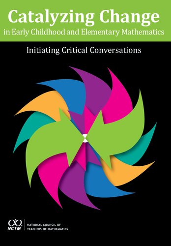 Catalyzing Change in Early Childhood and Elementary Mathematics