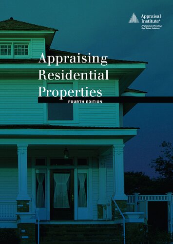 Appraising Residential Properties, 4th edition