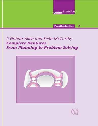 Complete dentures : from planning to problem solving