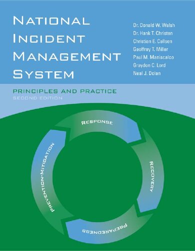 National Incident Management System: Principles and Practice: Principles and Practice