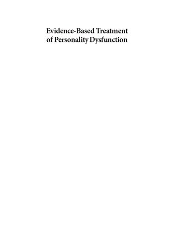 Evidence-based Treatment of Personality Dysfunction: Principles, Methods, and Processes