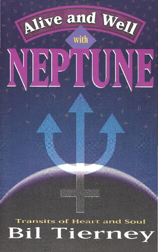 Alive and Well with Neptune: Transits of Heart and Soul