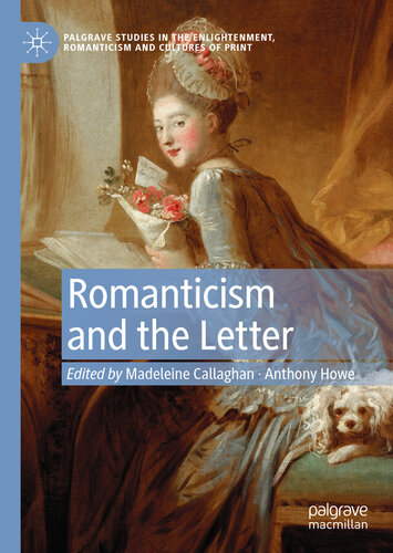 Romanticism and the letter