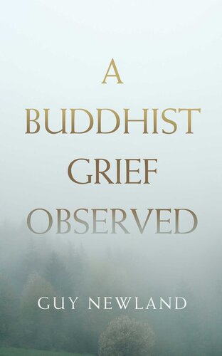 A Buddhist Grief Observed