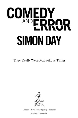 Comedy and Error: They Really Were Marvellous Times