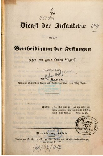 Der Dienst der Infanterie bei der Verteidigung der Festungen gegen den gewaltsamen Angriff