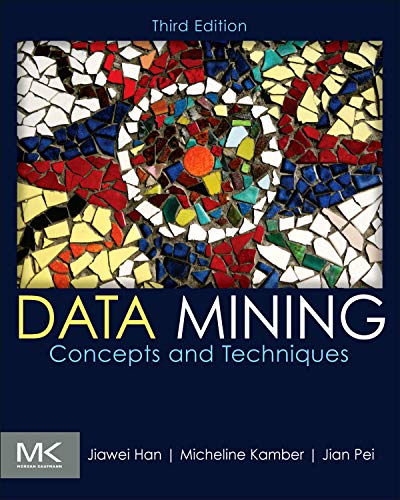 Data Mining: Concepts and Techniques, Third Edition [3rd Ed] (Complete Instructor's Resources with Solution Manual)  (Solutions)