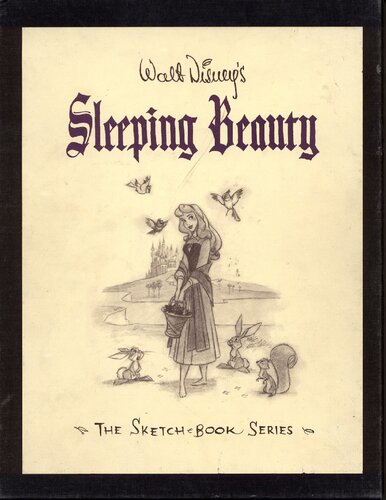 Walt Disney's Sleeping Beauty: The Sketchbooks Series