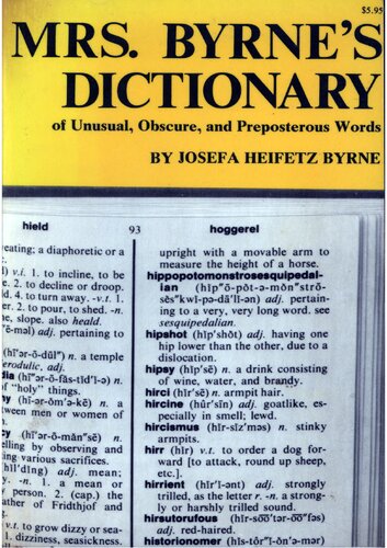 Mrs Byrne’s dictionary of unusual, obscure, and preposterous words
