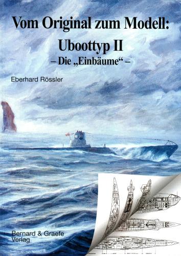 Ubottyp II - Die Einbaume