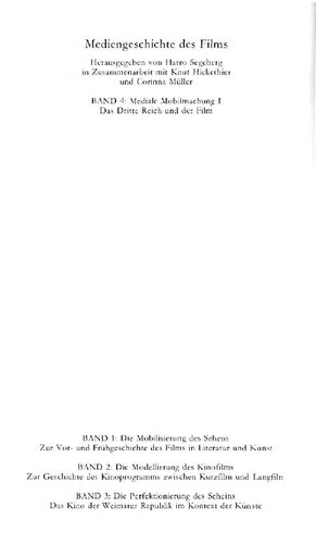 Mediale Mobilmachung I : Das Dritte Reich und der Film