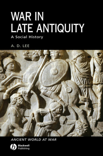 War in Late Antiquity