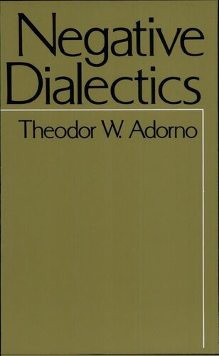 Negative Dialectics (with complete table of contents)