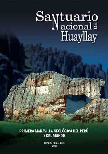 Santuario Nacional de Huayllay (Pasco): primera maravilla geológica del Perú y del mundo