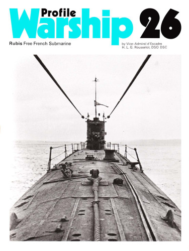 Warships in Profile 26.Rubis Free French Submarine