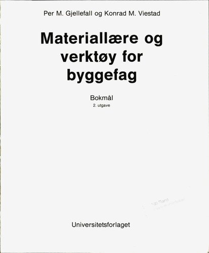 Materiallære og verktøy for byggefag
