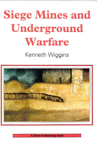 Siege Mines and Underground Warfare