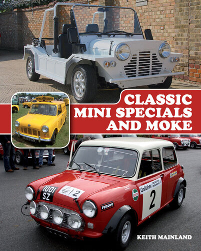 Classic Mini Specials and Moke