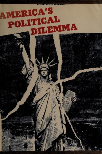 America's Political Dilemma Hardcover