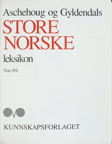 Aschehoug og Gyldendals store norske leksikon Nar-Pd