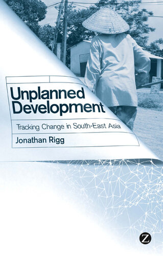 Unplanned development : tracking change in South-East Asia