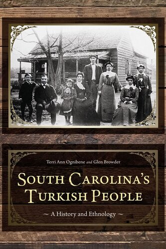 South Carolina's Turkish people : a history and ethnology