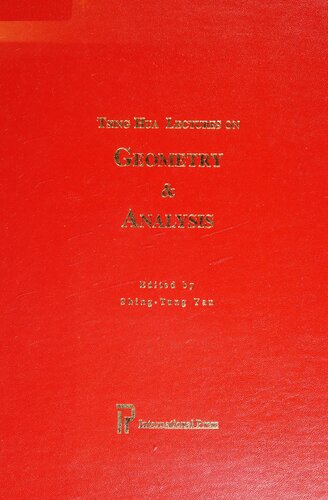 Tsing Hua Lectures on Geometry & Analysis