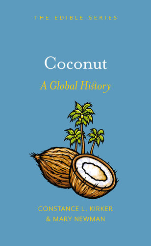Coconut: A Global History