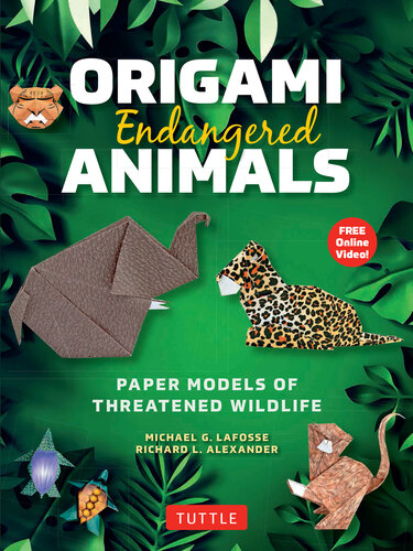 Origami Endangered Animals Ebook: Paper Models of Threatened Wildlife