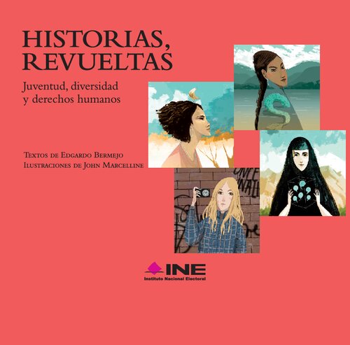 Historias, revueltas. Juventud, diversidad y derechos humanos