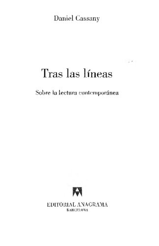 Tras las líneas. Sobre la lectura contemporánea
