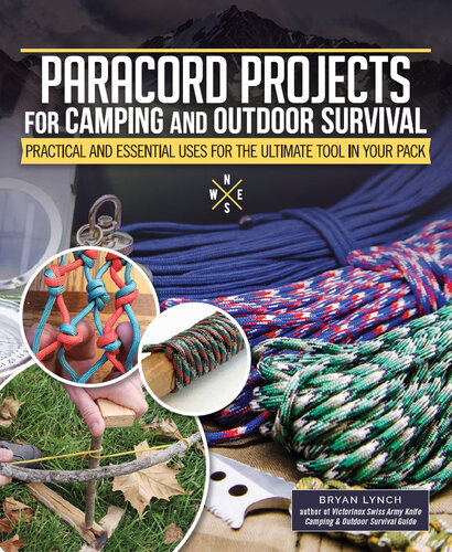 Paracord Projects for Camping and Outdoor Survival