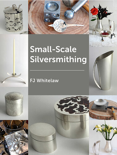Small-Scale Silversmithing