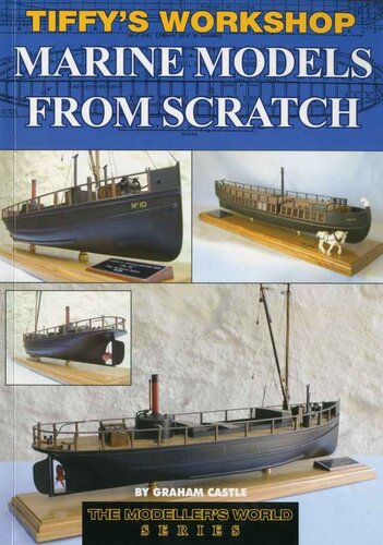 Tiffy's Workshop - Marine Models from Scratch