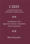 Ciris: A Poem from the Appendix Vergiliana